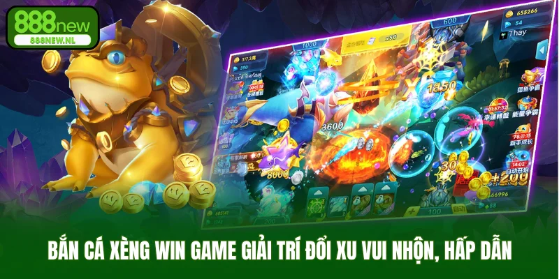 bắn cá xèng win